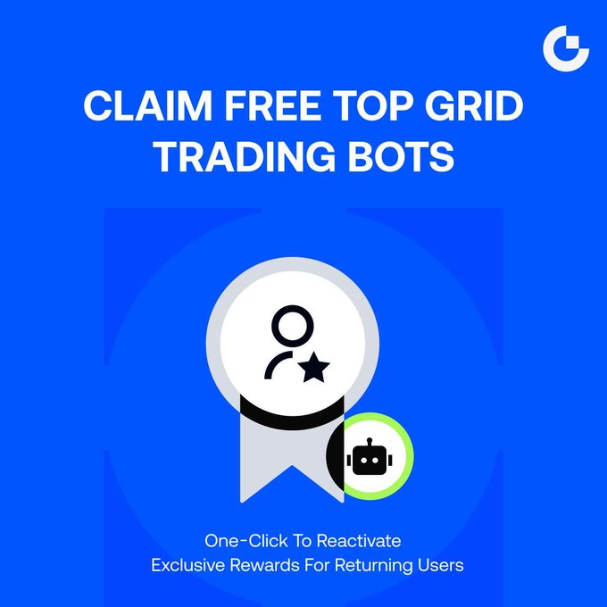 A blue promotional graphic reading 'CLAIM FREE TOP GRID TRADING BOTS' with a badge icon and text about one-click reactivation and exclusive rewards for returning users.