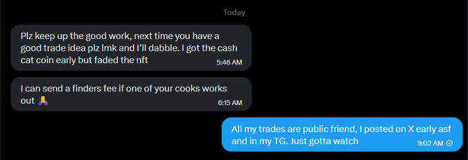 A text message exchange shows someone asking for a finder's fee on crypto trades, while the recipient explains that all trades are publicly posted on X (Twitter) and their Telegram channel. The image supports the caption's claim about the trades being openly accessible to anyone willing to pay attention, reinforcing the message that good opportunities are available publicly rather than requiring paid referrals.