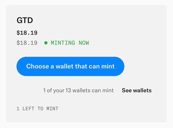 OpenSea's new on-site minting feature is now live, allowing users to mint NFTs directly through the platform. The image shows a "Minting Now" option for a GTD NFT priced at $18.19, with only 1 left to mint and a prompt to "Choose a wallet that can mint" — highlighting the platform's newly integrated minting capability that the user had been waiting for.