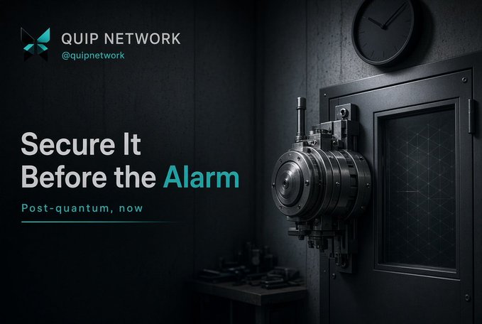 A promotional graphic for 'QUIP NETWORK' (@quipnetwork) with the tagline 'Secure It Before the Alarm' and 'Post-quantum, now', showing a bank vault door and a clock against a dark wall.