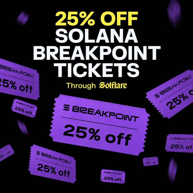 A promotional graphic offering 25% off Solana Breakpoint tickets through Solflare, displayed on purple ticket graphics against a black background.