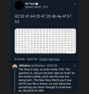 A screenshot of a tweet from Mr Pool (@looP_rM31T_7211) posted on 10/27/19 displaying the numbers "42 52 41 44 20 47 20 4b 4e 4f 57 53" above an ASCII grid, paired with a J9Dalton tweet referencing XRP and "Brad Garlinghouse." The post confirms these numbers decode to "BRAD G KNOWS — AS THE WORLDS COLLIDE," linking to Brad Garlinghouse with date correlations between 10/27 and 7/21.