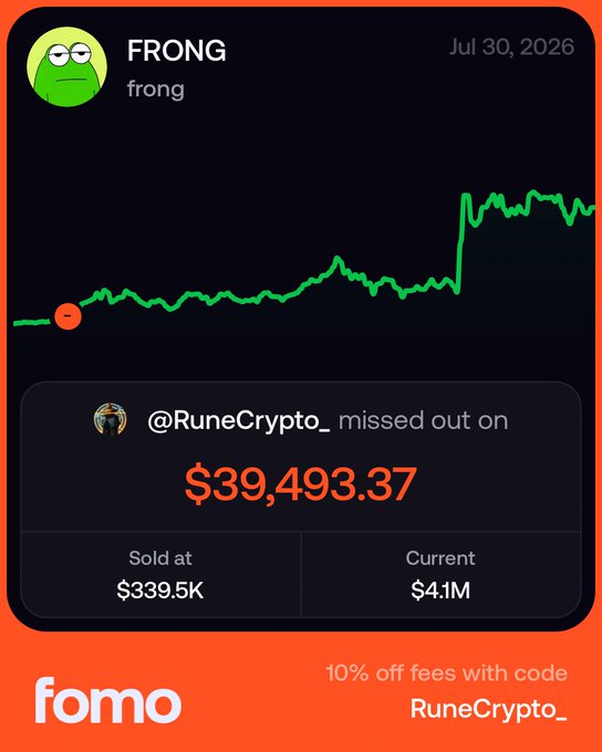 A Fomo app screenshot shows the 'FRONG' token's price chart dated Jul 30, 2026, noting that @RuneCrypto_ missed out on $39,493.37, with the asset sold at $339.5K and currently at $4.1M.