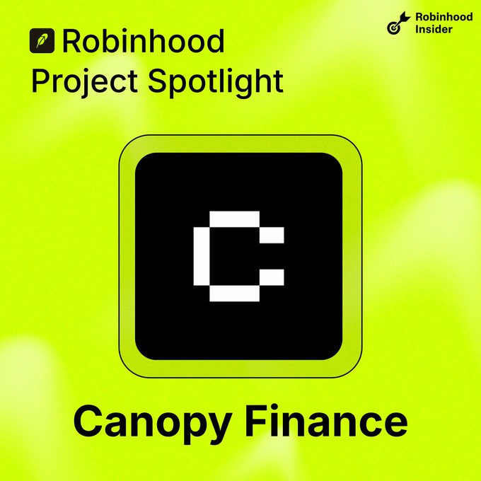 A green promotional graphic with the text 'Robinhood Project Spotlight' at the top and 'Canopy Finance' at the bottom, featuring a stylized 'C' logo in the center.