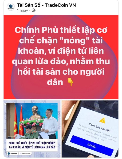 A social media post from 'Tài Sản Số - TradeCoin VN' features a graphic with Vietnamese text stating 'Chính Phủ thiết lập cơ chế chặn "nóng" tài khoản, ví điện tử liên quan lừa đảo, nhằm thu hồi tài sản cho người dân 👇', accompanied by images of government officials and a phone screen showing a fraud warning.