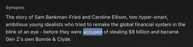 A black screen with white synopsis text about Sam Bankman-Fried and Caroline Ellison, with the word 'accused' highlighted in blue, describing them as 'Gen Z's own Bonnie & Clyde.'