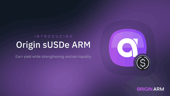 Introducing Origin sUSDe ARM, which earns yield while strengthening onchain liquidity. The image visually represents the introduction of Origin sUSDe ARM, aligning with the post about its functionality and yield.