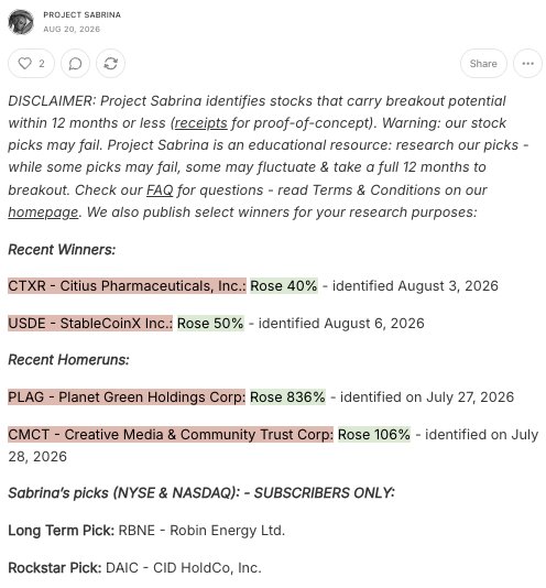A Project Sabrina stock newsletter post from August 20, 2026, featuring disclaimer text and highlighting recent winners like CTXR (Citius Pharmaceuticals, +40%) and USDE (StableCoinX Inc., +50%), plus recent homeruns including PLAG (Planet Green Holdings, +836%) and CMCT (Creative Media & Community Trust, +106%).