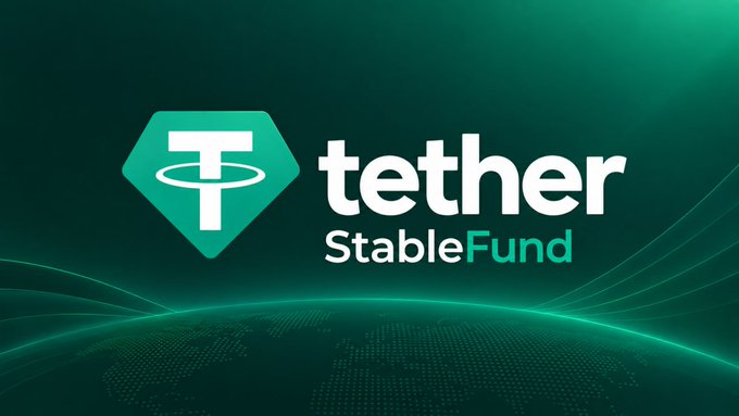 A promotional graphic for 'tether StableFund' featuring the Tether logo (a white 'T' inside a green hexagon) on a dark green background with a globe pattern.