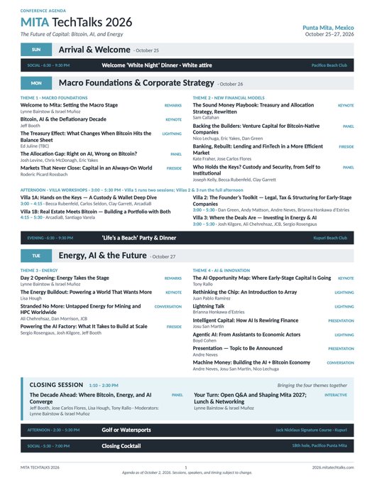 The image shows the MITA TechTalks 2026 conference agenda, held October 25-27, 2026, at Punta Mita, Mexico, with the tagline "The Future of Capital: Bitcoin, AI, and Energy." It includes sessions on macro foundations, corporate strategy, energy, AI, and innovation, featuring speakers such as Jeff Booth, Lynae Bainboe, Samuel Callahan, and Eric Yakes. This aligns with the post announcing the event and its notable speakers.