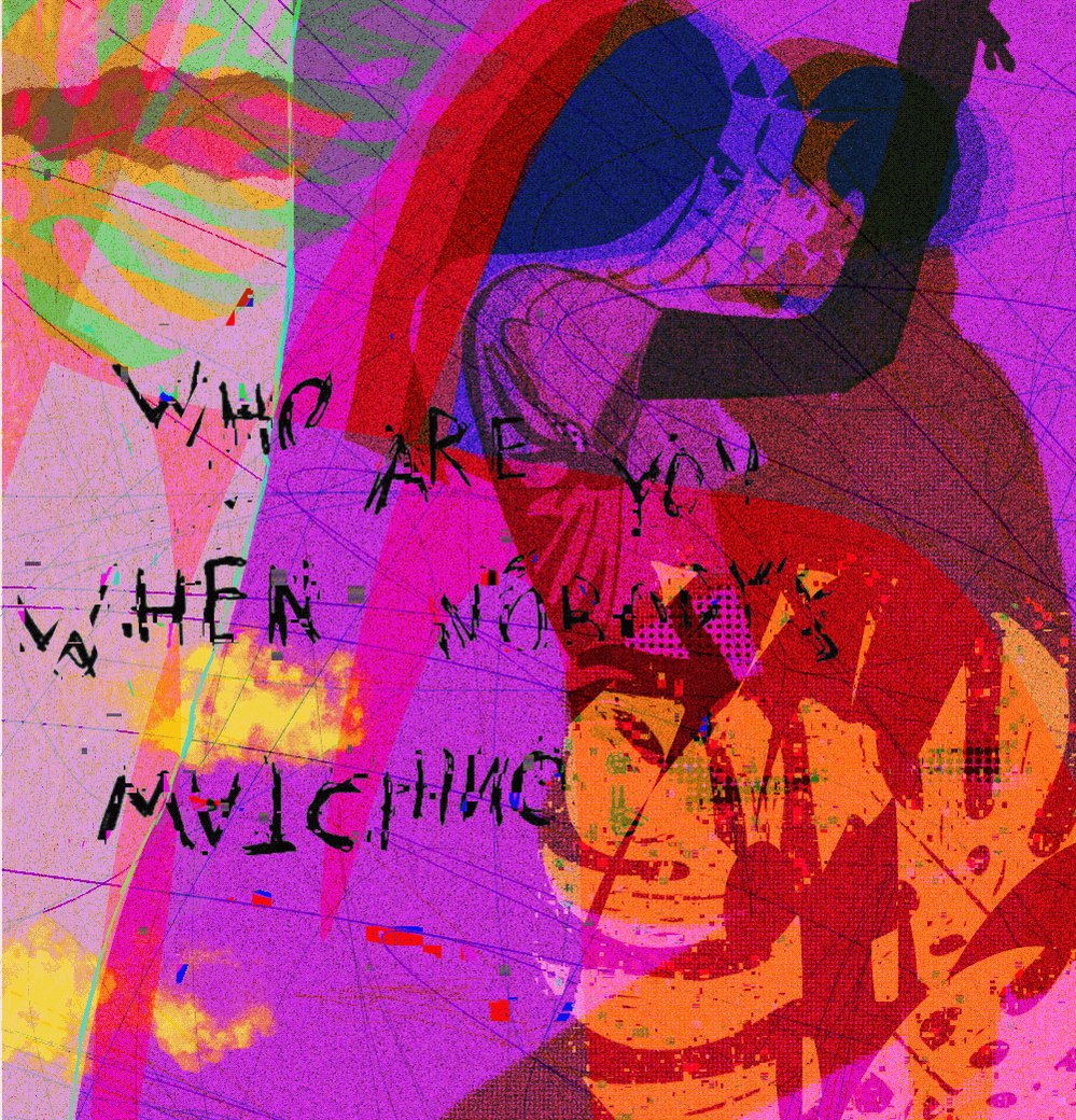 The image features a colorful abstract painting with a woman's face prominently displayed, surrounded by various shades of pink, purple, orange, and yellow. The background includes a mix of red, green, and blue colors. The text "WHY ARE YOU NOTHING" is written in black cursive font above the painting, while the phrase "Forever in Noise" is written below it.