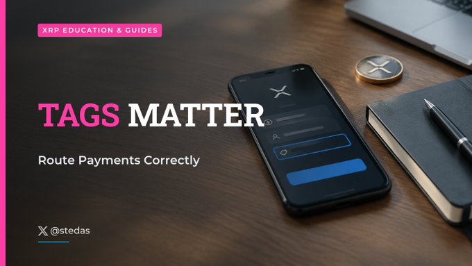 A graphic banner reading 'XRP EDUCATION & GUIDES' and 'TAGS MATTER - Route Payments Correctly' by @stedas, featuring a smartphone with the XRP logo and a cryptocurrency coin on a wooden desk.