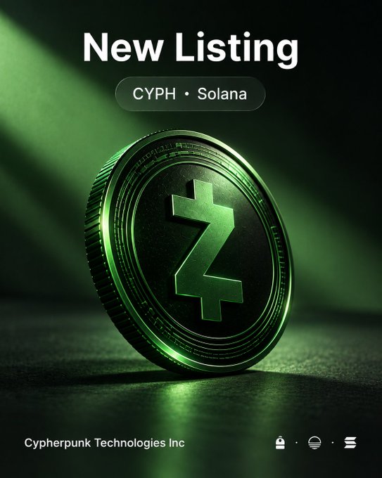 A dark, green-lit promotional graphic announces "New Listing" at the top, with a pill-shaped tag reading "CYPH • Solana" beneath it, directly referencing the post's announcement that the $CYPH token has been listed on the Solana blockchain via Sunrise and issued by Backpack Securities. The centerpiece is a metallic, 3D-rendered coin featuring a bold "Z"-style symbol, representing the Cypherpunk Technologies Inc. token, whose name appears at the bottom left alongside wallet, network, and exchange icons that reinforce the listing's availability across multiple platforms.