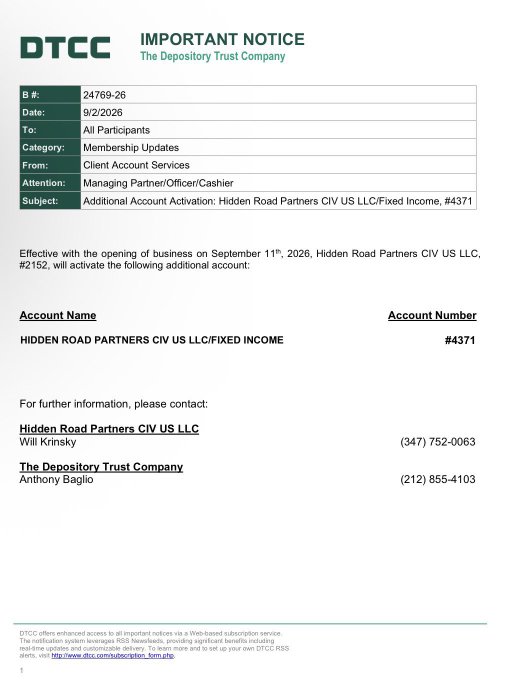 The image is a DTCC Important Notice (B#: 24769-26, dated 9/2/2026) announcing that Hidden Road Partners CIV US LLC, #2152, will activate an additional account (#4371) on September 11, 2026. While the notice itself doesn't mention Ripple, Hidden Road was acquired by Ripple in 2025, suggesting this account activation supports the post's claim about Ripple expanding institutional access to DTCC's settlement infrastructure.