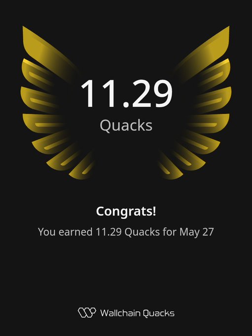 A message congratulating a user that they have earned 11.29 Quacks for May 27.