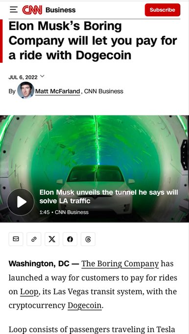 The image shows a CNN Business article titled "Elon Musk's Boring Company will let you pay for a ride with Dogecoin," dated July 6, 2022, featuring a video thumbnail of a Tesla vehicle inside a green-lit tunnel with the caption "Elon Musk unveils the tunnel he says will solve LA traffic." The article reports The Boring Company allowing customers to use Dogecoin cryptocurrency for rides on its Las Vegas Loop transit system, supporting the post's claim about Dogecoin payment acceptance at VegasLoop.