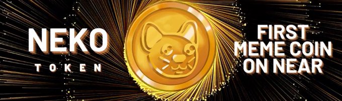 A promotional banner for "NEKO TOKEN" features a gold coin with a Shiba Inu-style cat face, alongside the tagline "FIRST MEME COIN ON NEAR," with a sparkling dark background, visually emphasizing its status as the original NEAR Protocol memecoin referenced in the post.