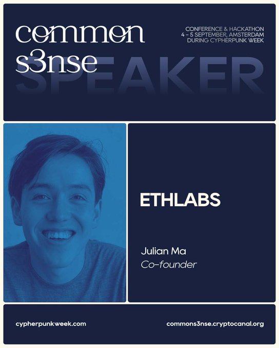 A promotional graphic for the Common S3nse Conference & Hackathon (September 4-5, Amsterdam, during Cypherpunk Week) featuring Julian Ma, Co-founder of Ethlabs, shown smiling against a blue background. The announcement highlights Ethlabs' focus on Ethereum development with themes of Privacy, Security, and DeFi.