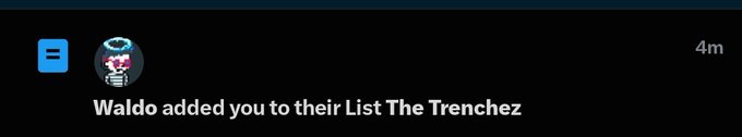 The image shows a Discord notification stating "Waldo added you to their List The Trenchez," echoing the post's amused reaction to the unusual list name "The Trenchez."