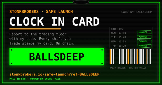 A digital 'Clock In Card' graphic for 'STONKBROKERS · SAFE LAUNCH', featuring a barcode, shift log entries marked 'PUNCHED', and the name 'BALLSDEEP' in large letters.