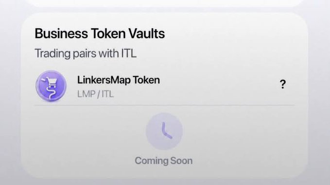 A digital interface displays "Business Token Vaults" featuring a trading pair "LinkersMap Token (LMP/ITL)" marked as "Coming Soon," visually confirming the post's tease about LMP's upcoming business utility and integration with the LinkersMap ecosystem.