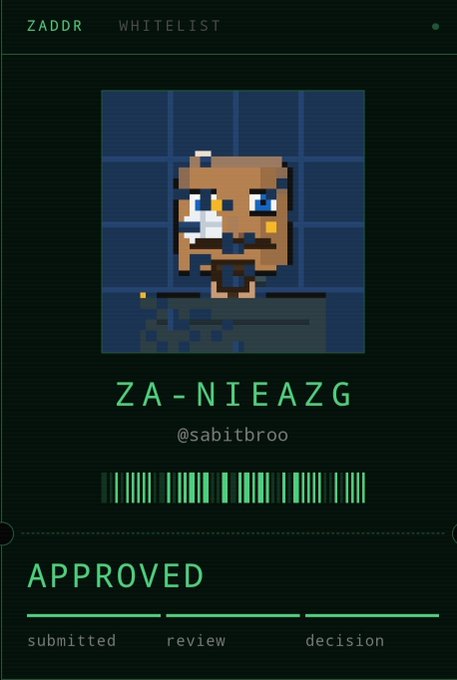 A digital "ZADDR WHITELIST" approval card featuring a pixel art avatar, the handle "ZA-NIEAZG", the Twitter/X handle "@sabitbroo", a barcode, and "APPROVED" status.