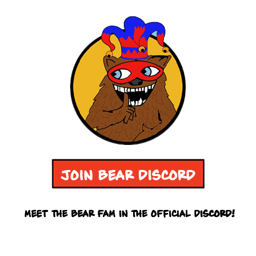 A cartoon illustration of a brown bear wearing a red jester hat and a red mask, with text below reading 'JOIN BEAR DISCORD' and 'MEET THE BEAR FAM IN THE OFFICIAL DISCORD!'.