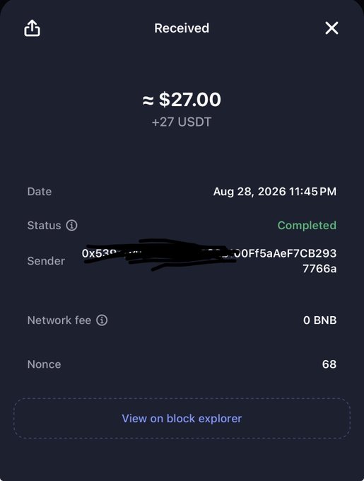 A wallet transaction receipt showing a received payment of approximately $27.00 (+27 USDT) completed on Aug 28, 2026 at 11:45 PM, with sender address partially redacted, 0 BNB network fee, and nonce 68.