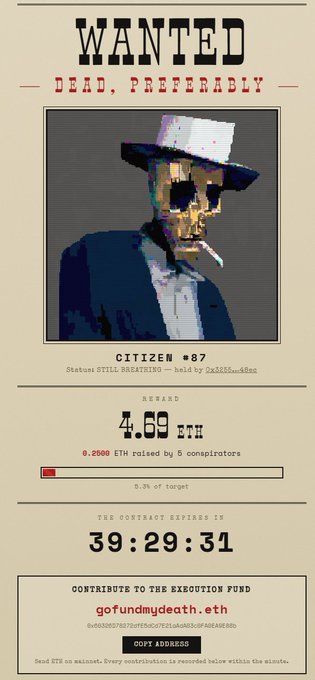 A 'WANTED' poster styled as an NFT showing a pixelated portrait of Citizen #87 with a cigarette, advertising a 'STILL BREATHING' status, a reward of 4.69 ETH, and a link to gofundmydeath.eth.