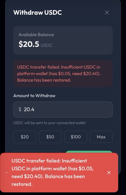 A mobile withdrawal screen shows an available USDC balance of $20.5 with an error message: 'USDC transfer failed: Insufficient USDC in platform wallet (has $0.05, need $20.40). Balance has been restored.'
