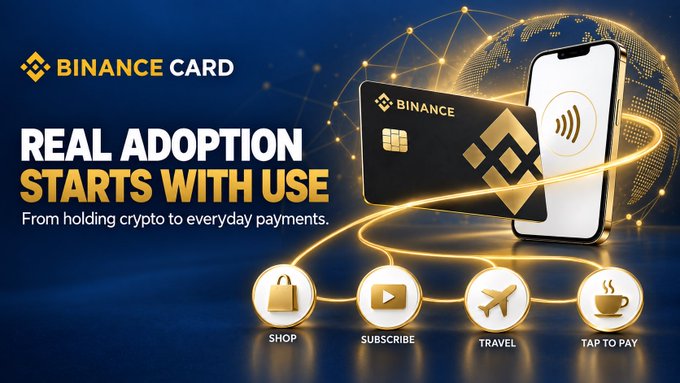 The image is a promotional graphic for "BINANCE CARD" with the headline "REAL ADOPTION STARTS WITH USE" and tagline "From holding crypto to everyday payments," featuring a black Binance credit card, a smartphone with contactless payment icons, and four labeled use cases: SHOP, SUBSCRIBE, TRAVEL, and TAP TO PAY.

The visual directly reinforces the post's message by illustrating how the Binance Card bridges crypto holdings with real-world utility through everyday spending categories like shopping, subscriptions, and travel, showing practical adoption rather than just theoretical ownership.