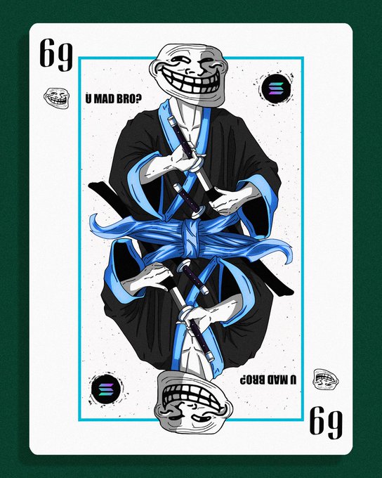 A playing card design numbered '69' featuring a Trollface meme character dressed in a black and blue kimono holding a sword, with the text 'U MAD BRO?' and the Solana logo.