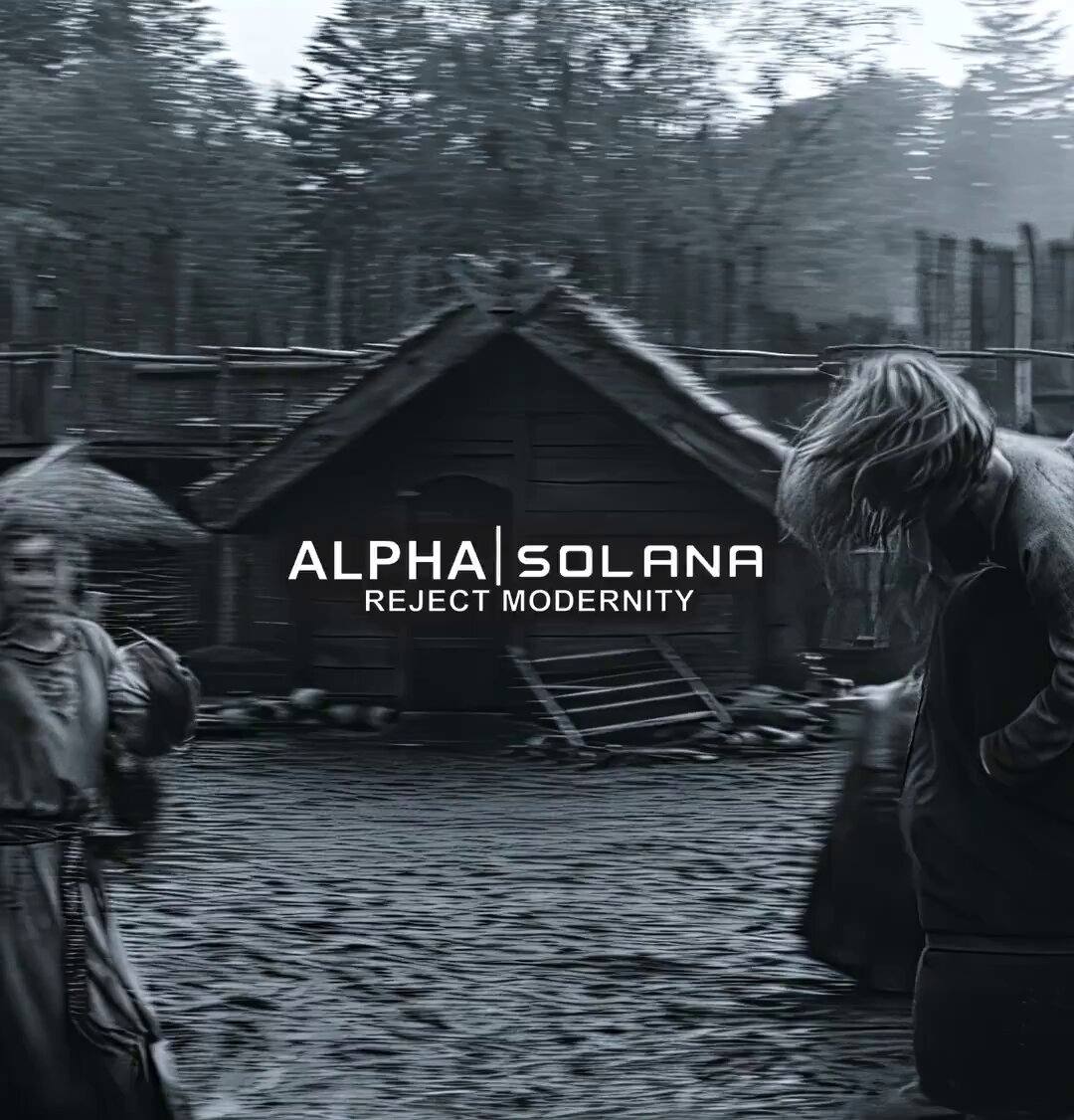 The image features a black and white photo of two people standing next to an old wooden house, with one person holding a bag over their shoulder. The text "ALPHA / SOLANA" can be seen in the image as well. The focus on this image is related to the post that says "Fight for your future $ALPHA - You Are What You Hold". This post encourages people to fight against modern society and its negative effects, using the phrase "You Are What You Hold."