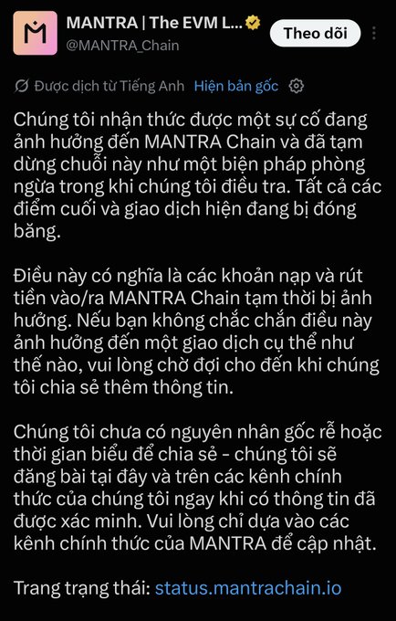 A Vietnamese-language announcement from MANTRA | The EVM L... (@MANTRA_Chain) stating that they have paused the chain as a precaution while investigating an issue, with all endpoints and transactions frozen and directing users to status.mantrachain.io.
