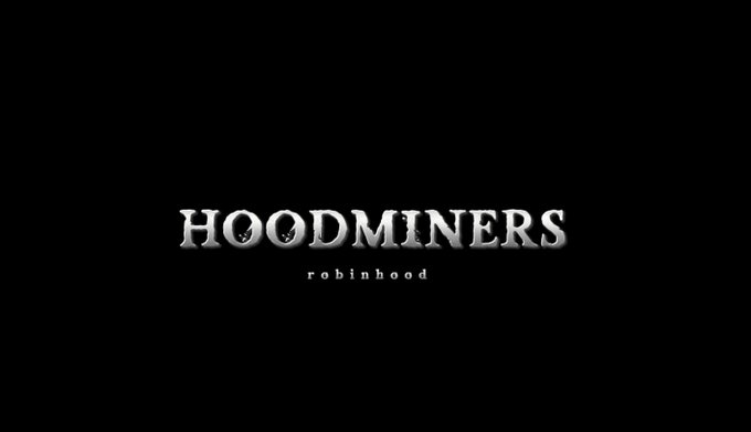 A black screen displaying the silver text HOODMINERS with the smaller text robinhood underneath.