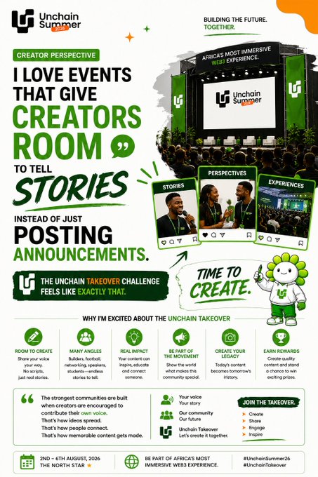An infographic for 'Unchain Summer' event taking place 2nd-6th August 2026 at The North Star, promoting the 'Unchain Takeover Challenge' with the message 'I love events that give creators room to tell stories instead of just posting announcements.'