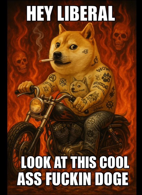 urn of fire with three skulls and a dog on a motorcycle, accompanied by the text "hey liberal" and "look at this cool ass fuckin' dog".