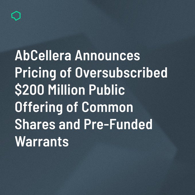Image with dark blue background featuring a small hexagonal logo in the top left and white text reading: "AbCellera Announces Pricing of Oversubscribed $200 Million Public Offering of Common Shares and Pre-Funded Warrants."

The image appears to be the official announcement header for AbCellera Biologics (ticker $ABCL) regarding their successful oversubscribed $200 million public offering of common shares and pre-funded warrants, which the accompanying post discusses as cross-verified against the company's official IR source.
