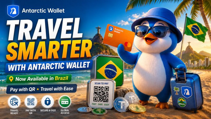 Advertisement for 'Antarctic Wallet' showing a cartoon penguin in sunglasses holding a wallet, with text reading 'TRAVEL SMARTER WITH ANTARCTIC WALLET', 'Now Available in Brazil', and 'Pay with QR • Travel with Ease'.