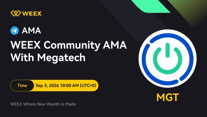 A promotional banner for a WEEX Community AMA with Megatech (MGT), scheduled for Sep 3, 2026 at 10:00 AM (UTC+0), featuring a 200 USDT prize pool giveaway. The image displays the WEEX and MGT logos alongside the event details, matching the accompanying post's announcement about the Telegram-based community session.