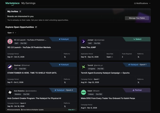 A dashboard interface showing 'Marketplace' and 'My Earnings' with campaign opportunities including 'XO 2.0 Launch', 'Jumper', 'Starknet', 'TermX', 'Axis Robotics', and 'Kalshi' with details like 'Katalyst', 'Epoch 1', and 'Epoch 2'.