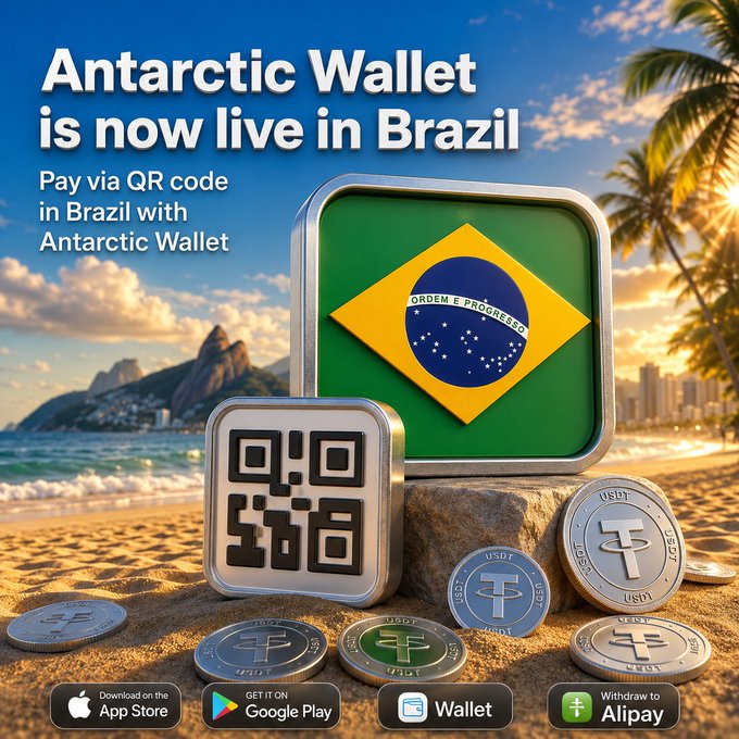 A promotional advertisement announces 'Antarctic Wallet is now live in Brazil — Pay via QR code in Brazil with Antarctic Wallet,' featuring a Brazilian flag, QR code, USDT coins, and download badges for App Store, Google Play, Wallet, and Alipay.