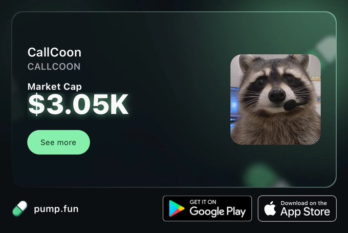 The image is a promotional card for the meme coin "CallCoon" (ticker: CALLCOON) showing a market cap of $3.05K alongside a raccoon wearing a headset, hosted on pump.fun and available via Google Play and App Store downloads—reinforcing the post's message that CallCoon is extremely cheap.