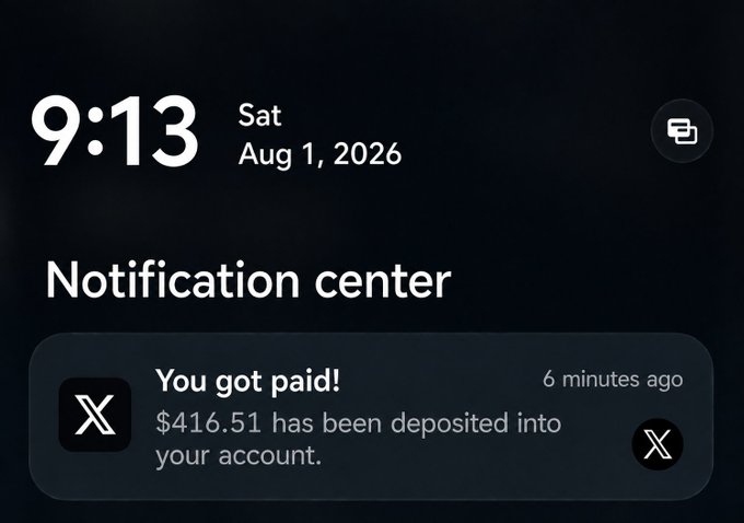 A phone screen displays the time 9:13 on Sat, Aug 1, 2026, with a notification from X (Twitter) reading "You got paid! $416.51 has been deposited into your account," capturing the moment the creator's post celebrates receiving their payout from the platform.