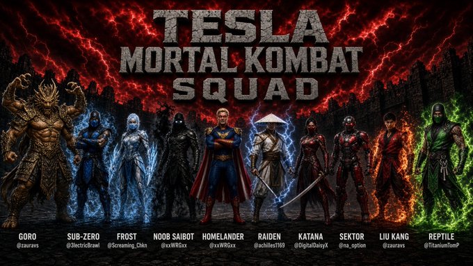 Promotional artwork titled 'TESLA MORTAL KOMBAT SQUAD' displaying ten characters including Goro, Sub-Zero, Frost, Noob Saibot, Homelander, Raiden, Katana, Sektor, Liu Kang, and Reptile with their Twitter handles below each figure.