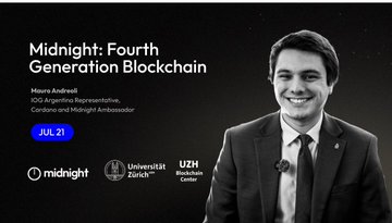 A promotional graphic for a 'Midnight: Fourth Generation Blockchain' event on JUL 21, featuring a smiling young man in a suit and tie, with logos for Midnight, Universität Zürich, and UZH Blockchain Center, credited to Heuma Andreoli, CIO, Argentina Representative, Cardano and Midnight Ambassador.