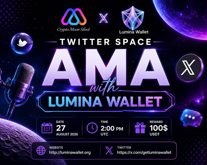 The image is a space-themed promotional graphic for a Twitter Space AMA event hosted by CryptoMoonShoot featuring Lumina Wallet, scheduled for August 27, 2026, at 2:00 PM UTC, with a $100 USDT reward. It displays both the CryptoMoonShoot and Lumina Wallet logos, along with the website (http://luminawallet.org) and Twitter handle (@getluminawallet), visually reinforcing the event details and links mentioned in the accompanying post.