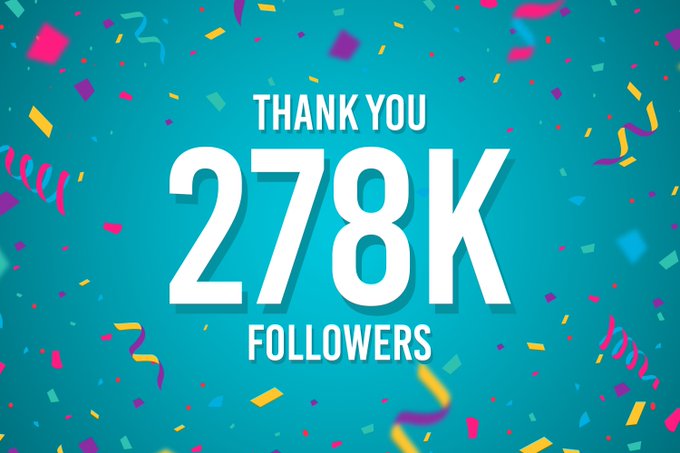 A celebratory graphic on a teal background with colorful confetti displays "THANK YOU 278K FOLLOWERS" in bold white text, commemorating a social media milestone. The festive design pairs with the post's message of gratitude to supporters and a playful jab at detractors, marking an impressive achievement of reaching 278,000 followers.