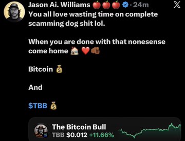 The image shows a tweet from Jason Ai Williams containing messages like "You all love wasting time on complete scamming dog shit lol," "Bitcoin," and "And $TBB," which aligns with the post praising TBB's remarkable recovery performance from a dumped token back to its $TBB stage.