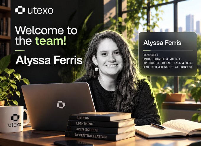 A 'Welcome to the team!' announcement from Utexo featuring Alyssa Ferris, noting her previous roles at Spiral, Grantee & Voltage, contributor to LND, LNDX & TEOS, and lead tech journalist at Coindesk.